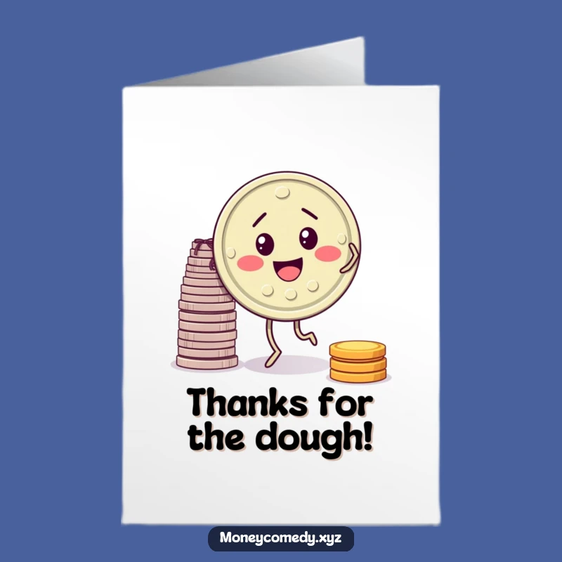 Free Printable Thank You Card: Money Coin Dance Downloadable Gift